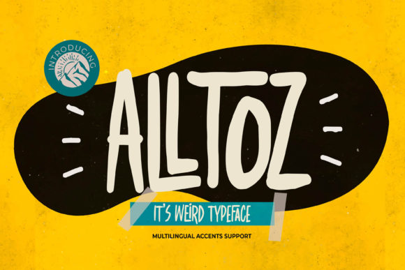 Alltoz: A Weird Signature-Style Display Font for Bold Editorial Design