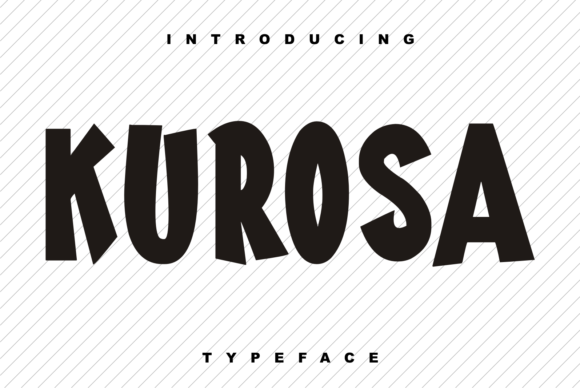 Kurosa: A Bold Display Font for Modern Editorial Design