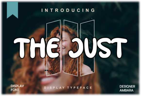 The Just Display Font for Creative Product Makers