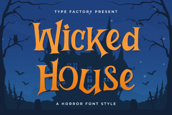 Wicked House Font: A Designer’s Go-To for Bold Branding